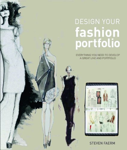 Imagen de archivo de Design Your Fashion Portfolio a la venta por WorldofBooks