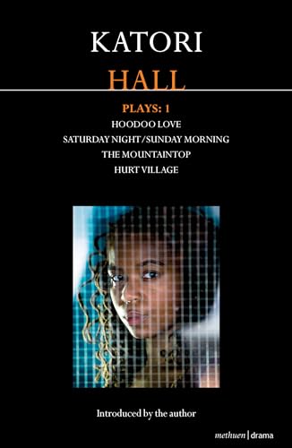 Beispielbild fr Katori Hall Plays One: Hoodoo Love; Saturday Night/Sunday Morning; The Mountaintop; Hurt Village zum Verkauf von ThriftBooks-Atlanta