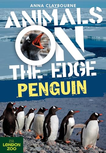 9781408148228: Penguin (Animals on the Edge)