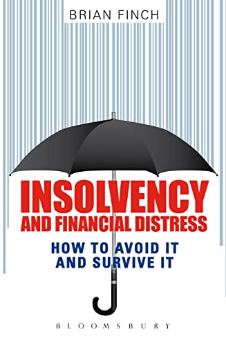 Beispielbild fr Insolvency and Financial Distress: How to Avoid it and Survive it zum Verkauf von WorldofBooks