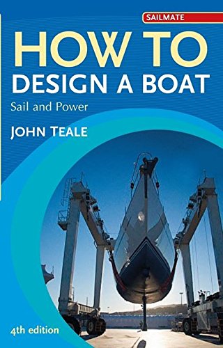 9781408152058: How to Design a Boat: Sail and Power