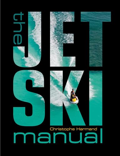 Beispielbild fr The Jet Ski Manual zum Verkauf von WorldofBooks