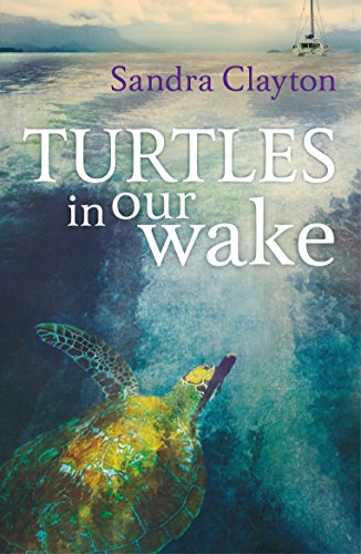 Stock image for Turtles in Our Wake for sale by ThriftBooks-Dallas