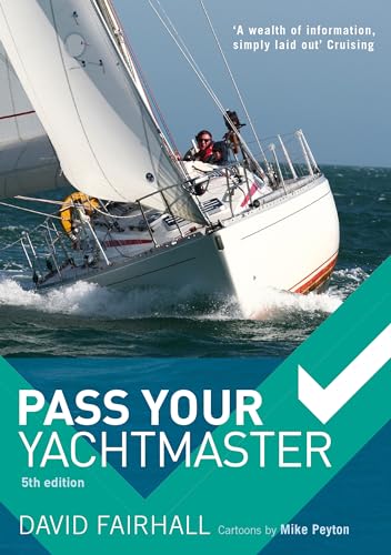 Pass Your Yachtmaster (9781408152843) by Fairhall, David; Peyton, Mike