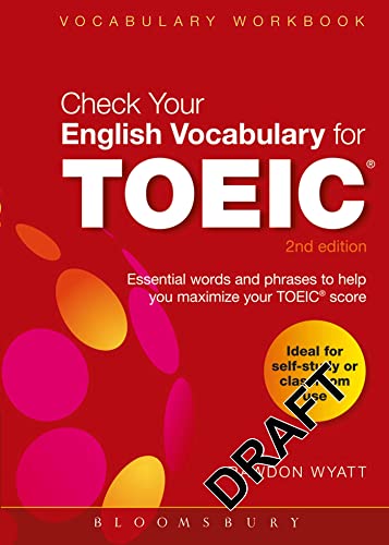 Stock image for Check Your English Vocabulary for TOEIC : Essential Words and Phrases to Help You Maximize Your TOEIC Score for sale by Better World Books: West