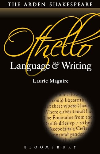 Beispielbild fr Othello: Language and Writing (Arden Student Skills: Language and Writing) zum Verkauf von Monster Bookshop