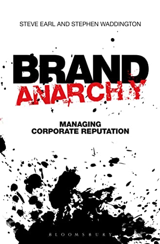 Imagen de archivo de Brand Anarchy: Managing Corporate Reputation a la venta por ThriftBooks-Dallas