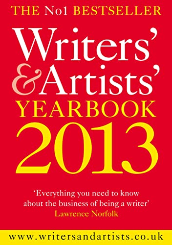 Stock image for The Writers' & Artists' Yearbook 2013 (Writers' and Artists') for sale by AwesomeBooks