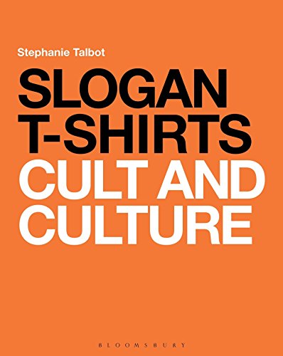 Stock image for Slogan T-Shirts: Cult and Culture for sale by Housing Works Online Bookstore