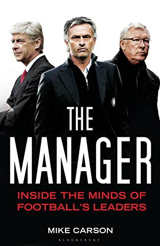 Stock image for The Manager: Inside the Minds of Football's Leaders for sale by Books From California