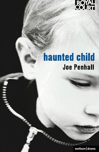 Stock image for Haunted Child (Modern Plays) for sale by Ergodebooks