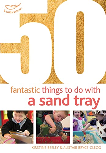 Imagen de archivo de 50 Fantastic Things to Do with a Sand Tray (50 Fantastic Ideas) a la venta por WorldofBooks