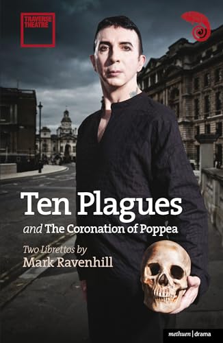 9781408160541: 'Ten Plagues' and 'The Coronation of Poppea' (Modern Plays)