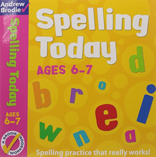 9781408162576: Spelling Today for Ages 6 - 7