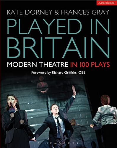 Stock image for Played in Britain : Modern Theatre in 100 Plays for sale by Better World Books