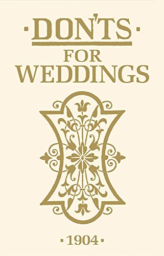 Stock image for Don'ts for Weddings for sale by SecondSale