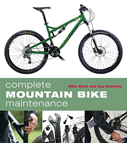 Stock image for Complete Mountain Bike Maintenance for sale by Greener Books