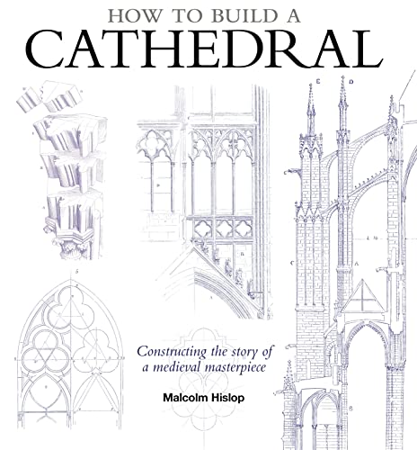 Stock image for How to Build a Cathedral for sale by thebookforest.com