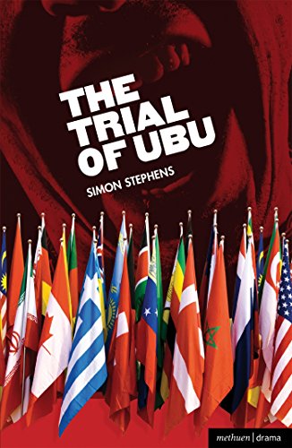 The Trial of Ubu (Modern Plays) (9781408172438) by Stephens, Simon
