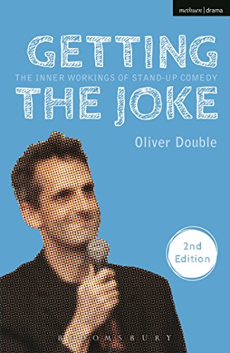 Imagen de archivo de Getting the Joke: The Inner Workings of Stand-Up Comedy (Performance Books) a la venta por WorldofBooks