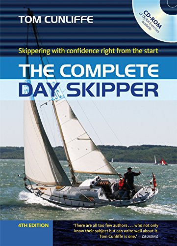 Imagen de archivo de The Complete Day Skipper: Skippering with confidence right from the start a la venta por Midtown Scholar Bookstore