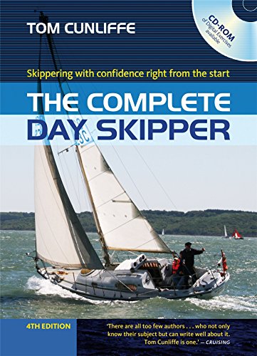 9781408178546: The Complete Day Skipper: Skippering With Confidence Right from the Start