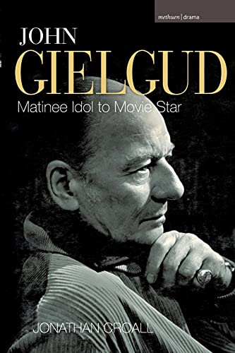 Beispielbild fr John Gielgud: Matinee Idol to Movie Star (Biography and Autobiography) zum Verkauf von WorldofBooks