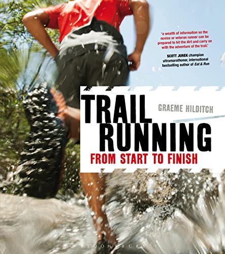 Stock image for Trail Running: From Start to Finish for sale by WorldofBooks
