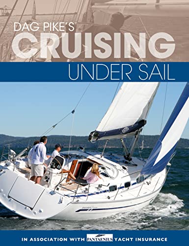 Stock image for Dag Pike's Cruising Under Sail for sale by WorldofBooks