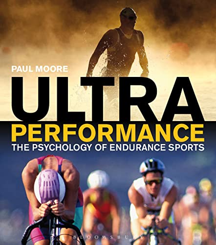 Beispielbild fr Ultra Performance: The Psychology of Endurance Sports zum Verkauf von WorldofBooks