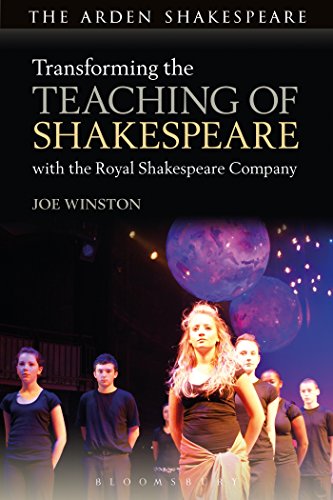 9781408183359: Transforming the Teaching of Shakespeare with the Royal Shakespeare Company