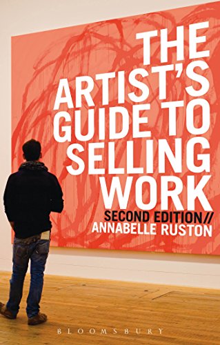 Beispielbild fr The Artist's Guide to Selling Work zum Verkauf von WorldofBooks