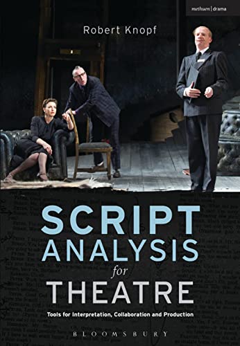 9781408183823: Script Analysis for Theatre: Tools for Interpretation, Collaboration and Production