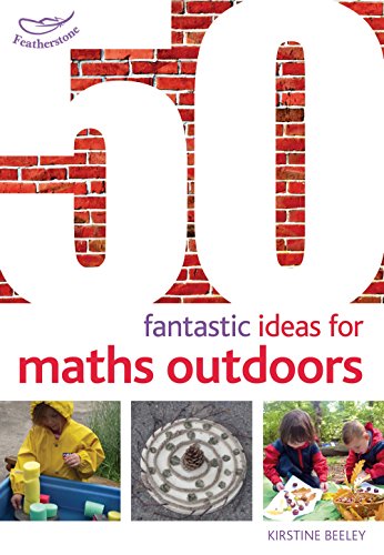 Beispielbild fr 50 Fantastic Ideas for Maths Outdoors zum Verkauf von WorldofBooks