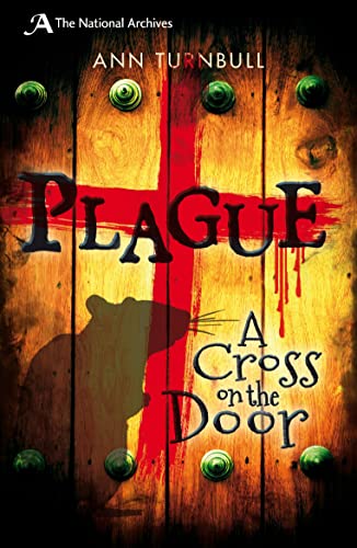 Beispielbild fr Plague: A Cross on the Door (National Archives) zum Verkauf von WorldofBooks