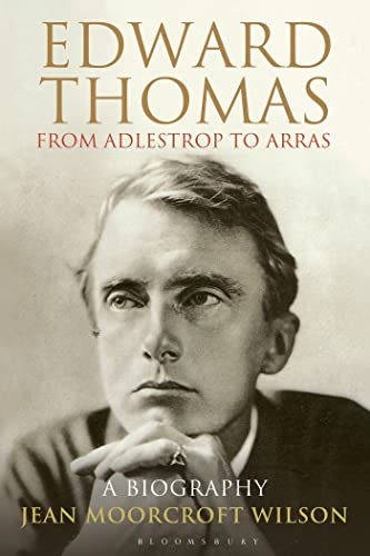 Stock image for Edward Thomas: from Adlestrop to Arras: A Biography for sale by WorldofBooks