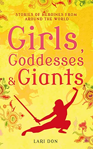 Stock image for Girls, Goddesses &amp; Giants for sale by Blackwell's