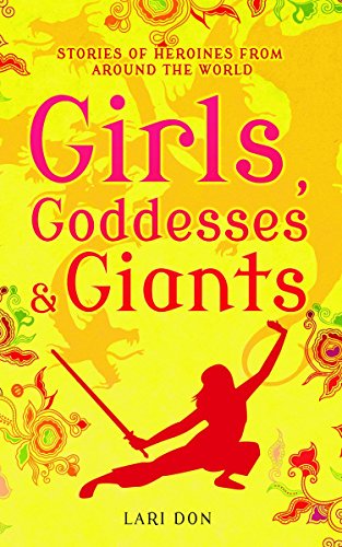 9781408188224: Girls, Goddesses and Giants