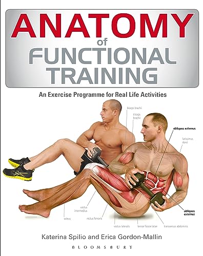 Stock image for Anatomy of Functional Training: Exercise programmes for real life activities for sale by SecondSale