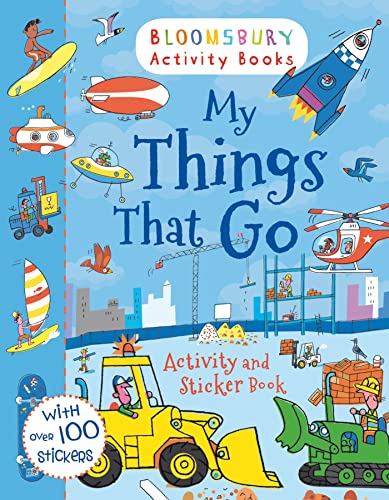 Stock image for My Things That Go: Activity and Sticker Book for sale by WorldofBooks