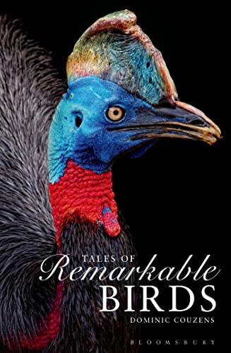 Stock image for Tales of Remarkable Birds for sale by Half Price Books Inc.