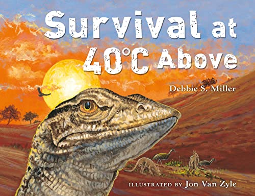 Imagen de archivo de Survival at 40ºC Above a la venta por AwesomeBooks