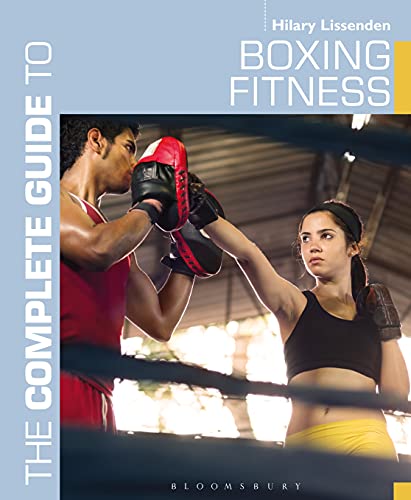 Stock image for The Complete Guide to Boxing Fitness: A non-contact boxing training manual for sale by The Bookseller