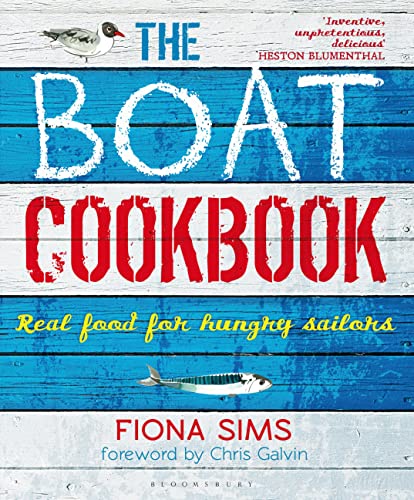 Beispielbild fr The Boat Cookbook: Real Food for Hungry Sailors zum Verkauf von BooksRun
