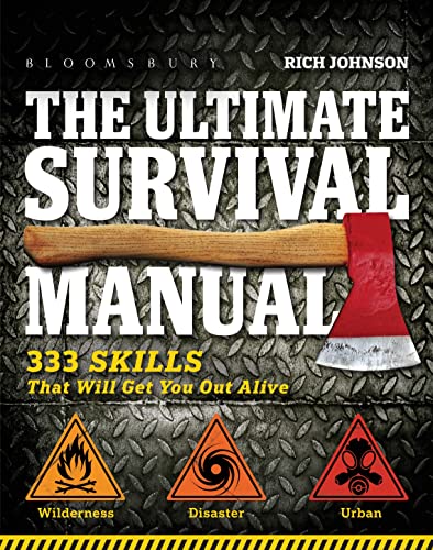 Beispielbild fr The Ultimate Survival Manual: 333 Skills that Will Get You Out Alive zum Verkauf von WorldofBooks