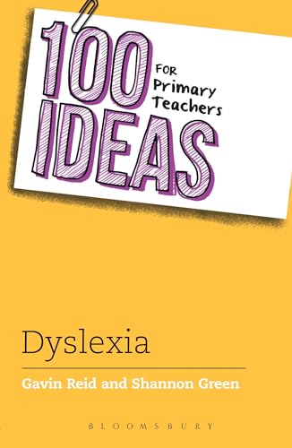 Beispielbild fr 100 Ideas for Primary Teachers: Supporting Children with Dyslexia (100 Ideas for Teachers) zum Verkauf von AwesomeBooks