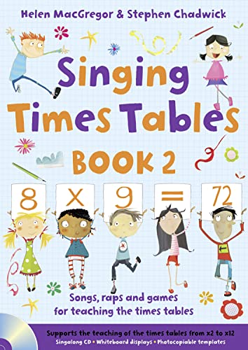 Imagen de archivo de Singing Times Tables Book 2: Songs, raps and games for teaching the times tables (Singing Subjects) a la venta por WorldofBooks