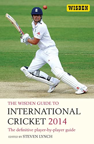 9781408194737: The Wisden Guide to International Cricket 2014: The Definitive Player-by-Player Guide