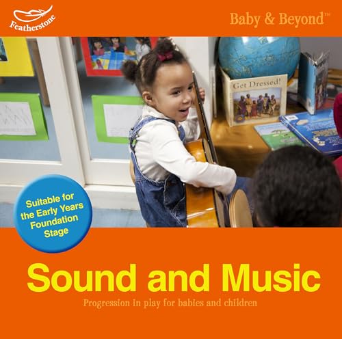 Sound and Music: Progression in Play for Babies and Children (9781408195079) by Williams, Liz