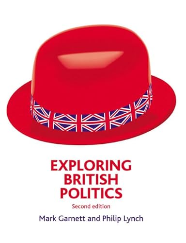 Stock image for Exploring British Politics for sale by Mahler Books